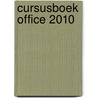 Cursusboek Office 2010 door H. Mooijenkind