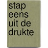 Stap eens uit de drukte door Herman Boon