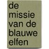 De missie van de Blauwe Elfen