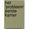 Het 'probleem' Eerste Kamer door Simon Otjes