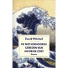 De niet verhoorde gebeden van Jacob de Zoet by David Mitchell