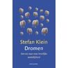 Dromen door Stefan Klein