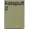 Katapult 2 door Onbekend