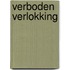 Verboden verlokking