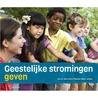 Geestelijke stromingen geven door Marleen Boon-Jansen