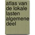 Atlas van de lokale lasten algemene deel
