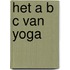 Het A B C van Yoga