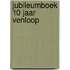 Jubileumboek 10 jaar Venloop