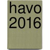 havo 2016 by Unknown