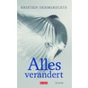 Alles verandert by Kristien Hemmerechts