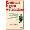 Economie is geen wetenschap door Bernard Maris