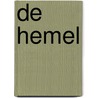De Hemel door Onbekend