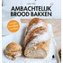 Ambachtelijk brood bakken