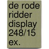 De Rode Ridder display 248/15 EX. by Willy Vandersteen