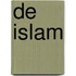 De islam