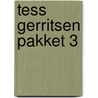 Tess Gerritsen pakket 3 by Tess Gerritsen