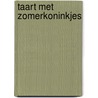 Taart met zomerkoninkjes door Pieter Feller