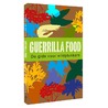 Guerrilla food door Remco van der Leij