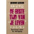 De beste tijd van je leven