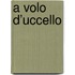 A volo d’uccello