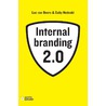 Internal branding 2.0 by Luc van Beers