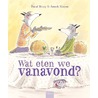 Wat eten we vanavond? door Pascal Brissy