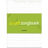 Zit Stil zorgboek (E-boek) by Ria Van Den Heuvel