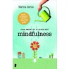 Haal meer uit je leven met mindfulness by Marisa Garau