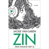 Zin by Jackie van Laren