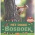 Het dikke bosboek