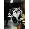 Eigen schuld by Ria Lazoe