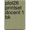 PLOT26 printset docent 1 BK by Unknown