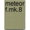 Meteor F.Mk.8 by Nico Geldhof