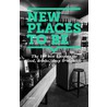 New places to be by Eline VandeGehuchte