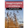 Hooggevoeligheid als uitdaging by Marian van den Beuken