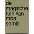 De magische tuin van Mba Semie