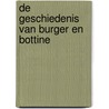 De geschiedenis van burger en bottine by Christiaan R.J. Bosman