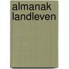 Almanak landleven door Margreet Welink
