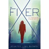 De fixer by Jennifer Lynn Barnes