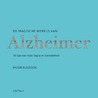 De magische wereld van Alzheimer by Huub Buijssen
