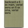 Backcard a 6 ex Mam, vertel eens en 6 ex Oma, vertel eens by Elma van Vliet