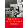 De Indië-weigeraars by Antoine Weijzen