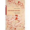 God houdt van seks (5 exx.) door Frank G. Bosman