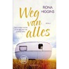 Weg van alles by Fiona Higgins