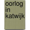 Oorlog in Katwijk by Unknown