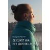 De kunst van het lichter leven door Anurag ten Klooster