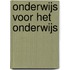 Onderwijs voor het onderwijs