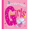 Verhalen voor girls by Unknown