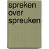 Spreken over Spreuken