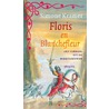 Floris en Blanchefleur door Simone Kramer